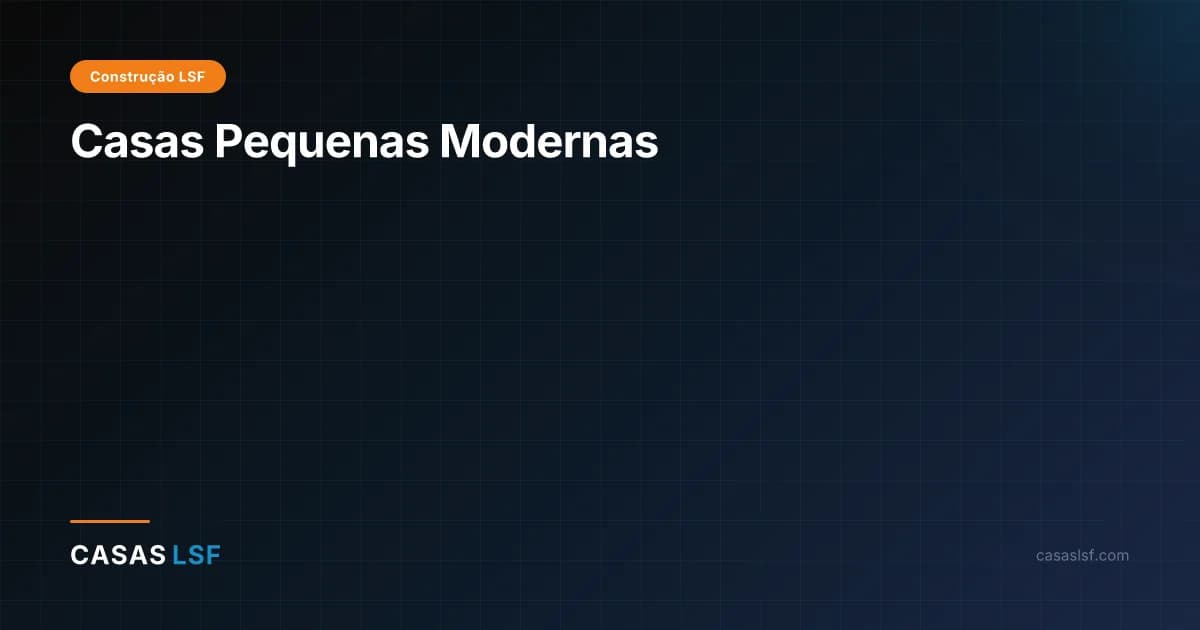 Casas Pequenas Modernas