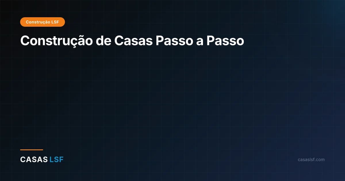 Construção de Casas Passo a Passo